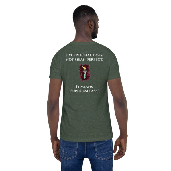 Exceptional does not mean perfect - t-shirt - Image 10