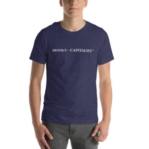 DEVOUT-CAPITALIST - Life. Liberty. Private Property. t-shirt