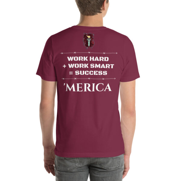 Work Hard + Work Smart = Success T - Shirt - Image 14